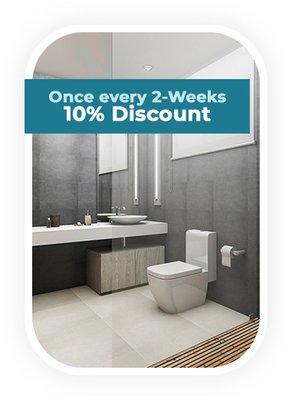 Bi-Weekly recurrent Cleaning discount of 10% after the first cleaning.