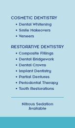 Dr. Hogan offers Cosmetic and Restorative Dentistry