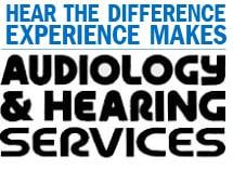 Audiology and Hearing Services LLC