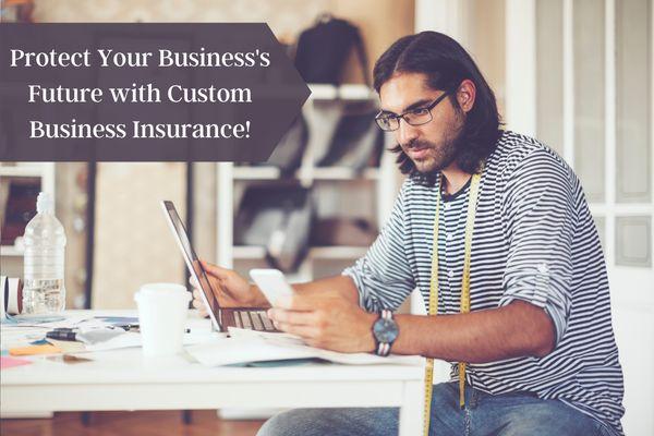 Whether you run a large corporation or just starting out in your mother's basement, you need business insurance!