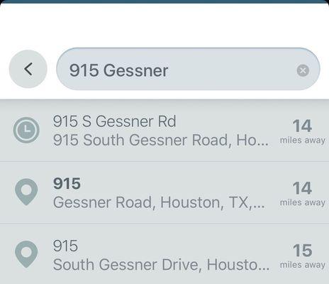 FYI: don't use waze or if you do, make sure you don't go to the wrong "915 Gessner".