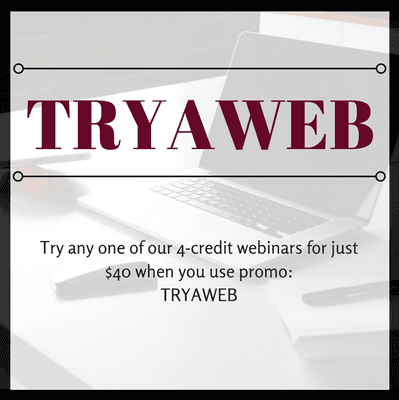 Use promo "TRYAWEB" to save on any 4 Insurance CE Credit Webinar.