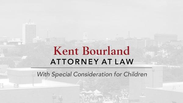 Kent Bourland Attorney at Law