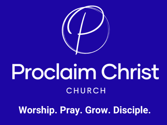 Proclaim Christ Church