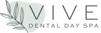 Vive Dental Day Spa