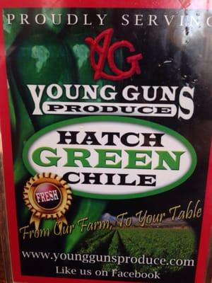 Never can go wrong with Young Guns hatch green chile.