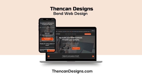 Rebranding is key! We are officially now: Thencan Designs | Bend Web Design