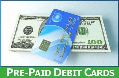 Pre-Paid Debit Cards