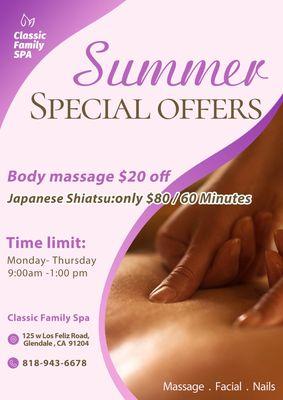 Summer Promotion
Japanese Shiatsu $20 In the Morning.
Monday - Thusday 
9:00 Am- 1:00 Pm