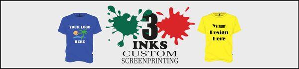 3 Inks Custom Screen Printing