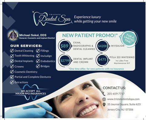 New Patient Promotion! Reduced prices on major dental services! Set up an appointment to discuss the dental services of interest to you!