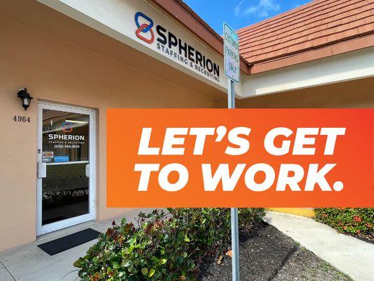 Welcome to Spherion Staffing in Naples! Swing by to find how we can help you 'Get to Work' with our personalized employment solutions.