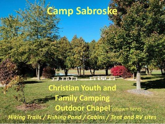 Outdoor Chapel at Camp Sabroske.  Enjoy 3 miles of hiking trails, Tent and RV lots, outdoor church servicee, cabin rental and more