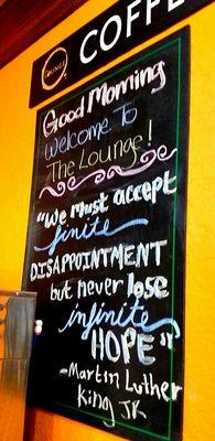 Quote of the week! What a classy coffee shop!