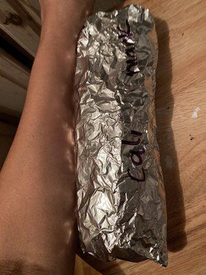 Cali burrito size of your arm!!