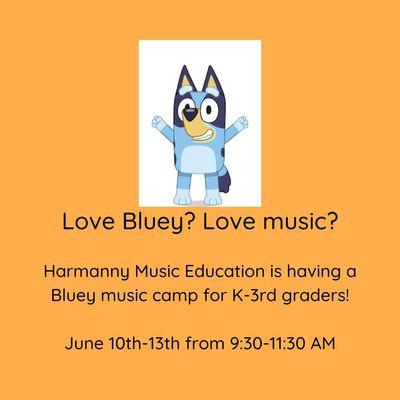 How can you not love Bluey and her whole family? Well, Bluey is full of music and musical instruments! Sign up for camp on the website!