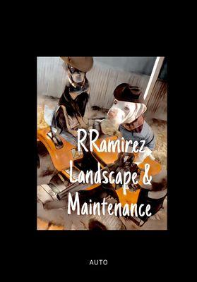 RRamirez Landscape & maintenance