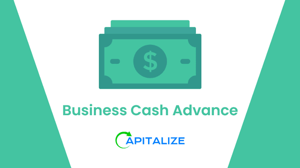 Business Cash Advance for Small Businesses at Capitalize Loans