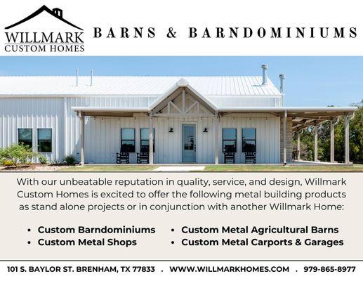 Whether you need a shop, guest house or a barndominium, Willmark Homes offers customizable plans that can be built as stand-a...