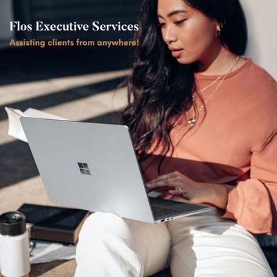 Flos Executive Services assisting clients from anywhere.