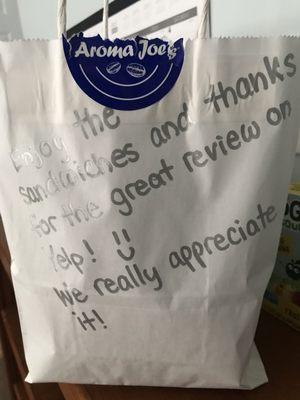 I ordered Aroma Joes yesterday and they left a great personalized message on the bag for me! Thank you so much!