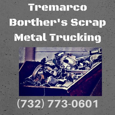 Tremarco Brother's Scrap metal Trucking