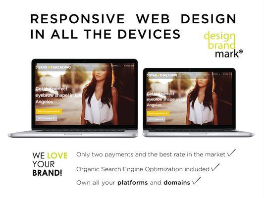 We create your responsive Web Design and Branding. Let us do it for you.