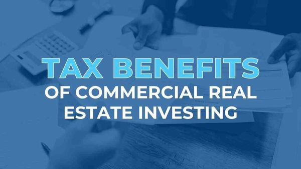 Commercial properties provide tax advantages such as Depreciation, Pass-Through deductions and 1031 Exchange making them a smart investment.