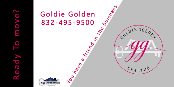 Ready to Move? Texas Platinum Agent www.goldiegolden.realtor