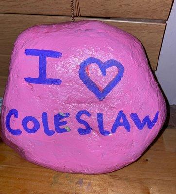 Nothing beats there homemade coleslaw, it's written on stone!