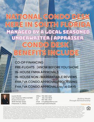 Condos are a breeze when you are neighbors with the National Underwriting Desk.  FHA Condo Approvals here we come!