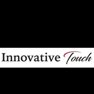 Innovative Touch