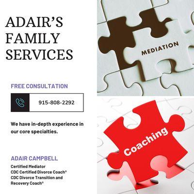 Adair's Family Services can assist with divorce with divorce coaching, or with family mediation.