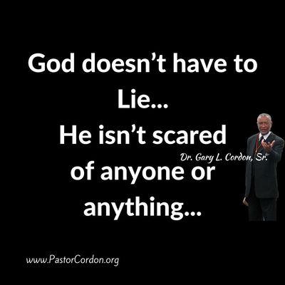 God doesn't have to lie...