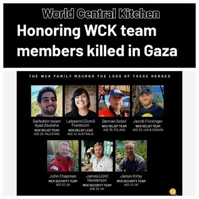 World Central Kitchen mourns the loss of seven volunteers in Gaza Israel - 4/3/2024