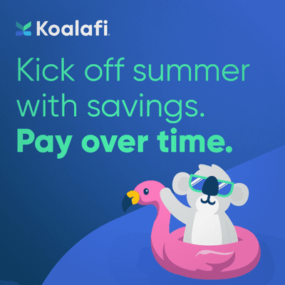 We now offer Koalifi financing for repair work! 
Kick off summer with savings!