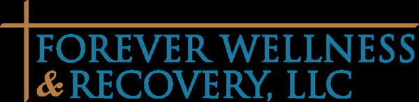 Forever Wellness and Recovery, LLC