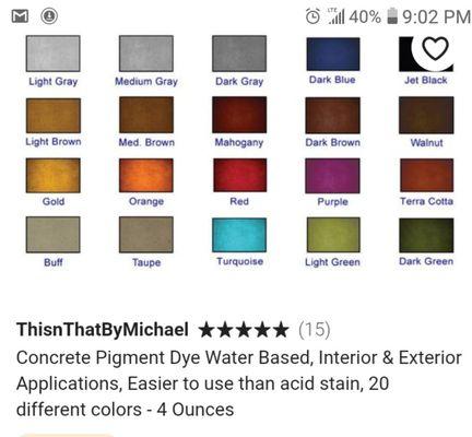 What color stain you want all kinds