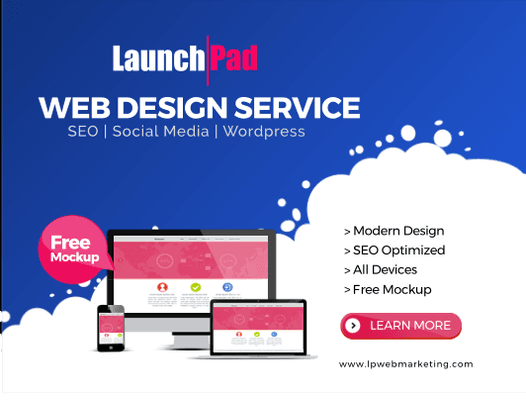 LaunchPad Web Design | Web Marketing | SEO | Wordpress | Social Media Marketing | Google My Business | Google Maps| Free Mockup