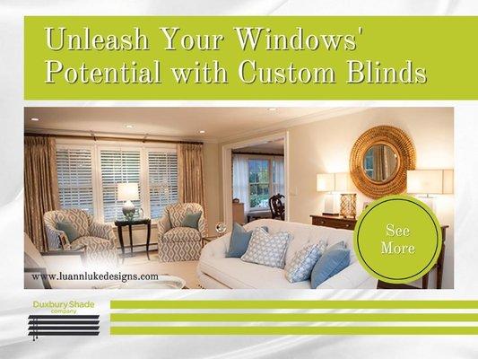 4_LuAnn Luke Designs Duxbury Shade Company_wide array of custom blinds and shades.jpg