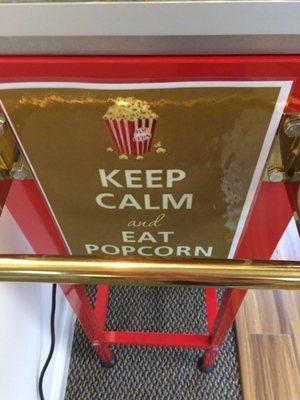 Keep Calm and Eat Popcorn