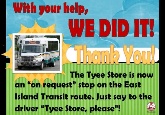 The East Island Transit bus will drop you off and pick you up from our store!