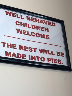 Funny Sign in dining area 7-1-2019