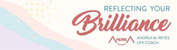 As a Life Coach, my goal is to be your mirror: to reflect your brilliance! I am here to help you recognize your potential and greatness.