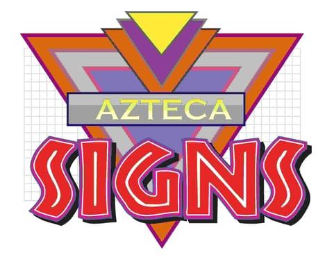 Azteca Signs