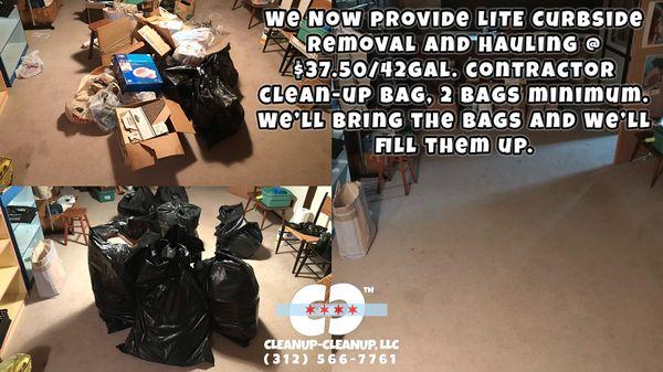 curbside rubbish removal and hauling @ $37.50/42gal. contractor clean-up bag, 2 bags minimum.