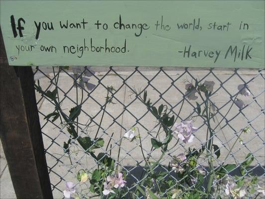 One of Harvey Milk's most inspiring quotes.