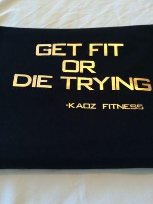 My motto for always going hard! #getfitordietrying