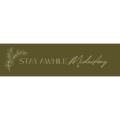 Stay Awhile Midwifery