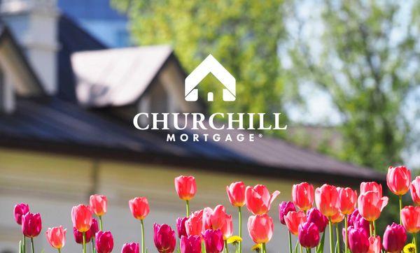 Welcome to the mortgage that gives you more! But what does that really mean? ...We're so glad you asked! To us at Churchill, it's about prov